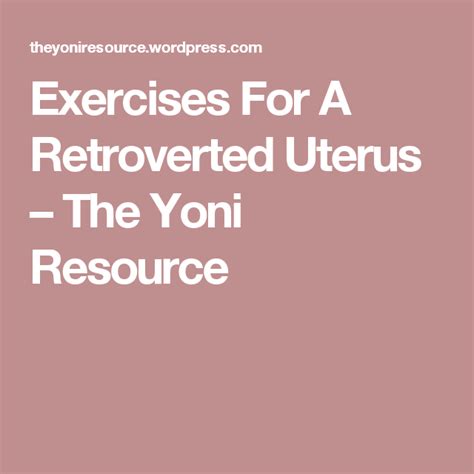 Exercises For A Retroverted Uterus