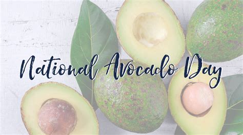 National Avocado Day - Summerfield Custom Wellness