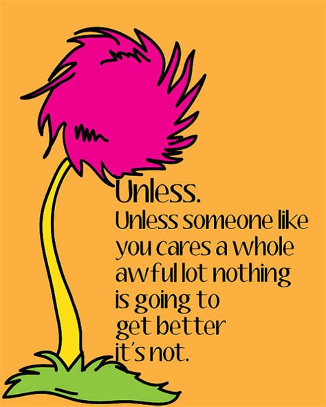 Lorax Quotes. QuotesGram