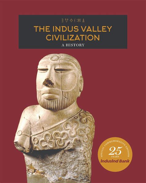 The Indus Valley Civilization : A History - Roli Books