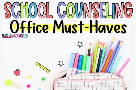 School Counseling Office Must-Haves - Music City Counselor