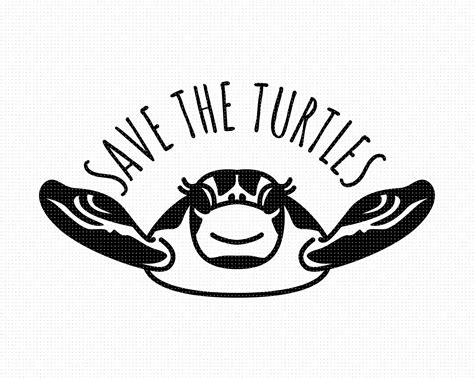 Save The Turtles SVG Turtle SVG Turtle Svg Turtle Etsy In 2021