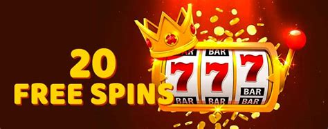 Get 20 Free Spins No Deposit Bonus on Registration