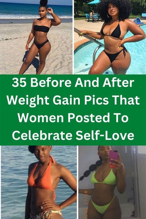 35 before and after weight gain pics that women posted to celebrate ...