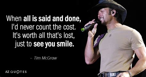 TOP 25 QUOTES BY TIM MCGRAW (of 104) | A-Z Quotes