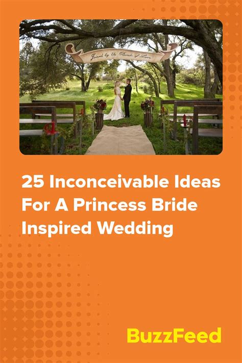 25 Inconceivable Ideas For A Princess Bride Inspired Wedding | Princess ...