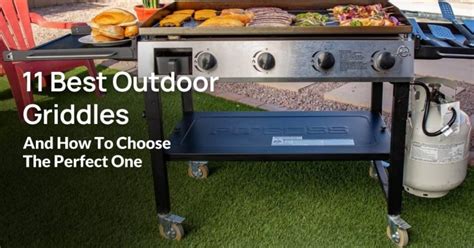 11 Best Outdoor Griddles 2023 And How To Choose The Perfect One