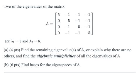 Solved Two of the eigenvalues of the matrix | Chegg.com