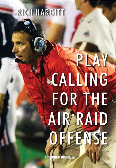 Play Calling for the Air Raid Offense | Coaches Choice