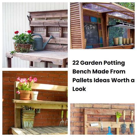 22 Garden Potting Bench Made From Pallets Ideas Worth A Look Sharonsable