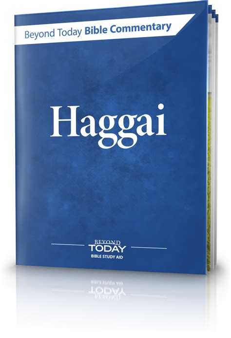 Beyond Today Bible Commentary: Haggai | United Church of God