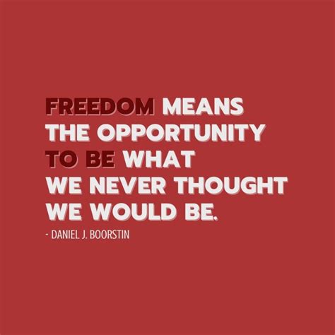 17.6.2021 Freedom means the opportunity to be what we never…