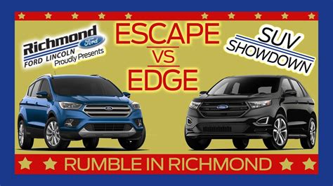 Ford Edge Vs Escape: The Ultimate Showdown - Meet Ford