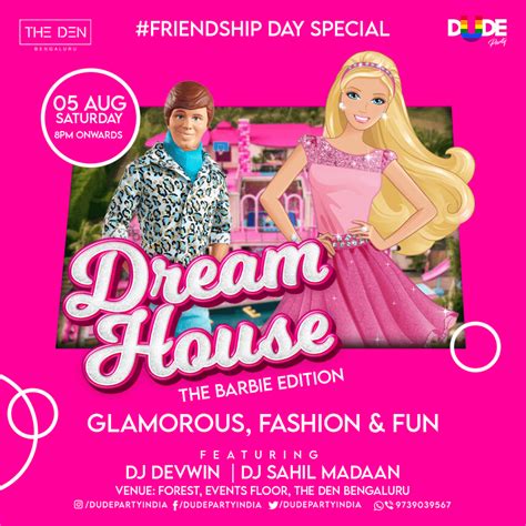 DREAM HOUSE - The BARBIE Edition (5th August 2023) - Dude Party India