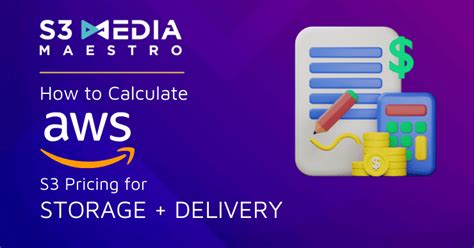 Amazon S3 Pricing Calculation - The Ultimate Guide