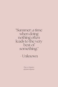 35 Hello Summer Quotes - Plan to Organize