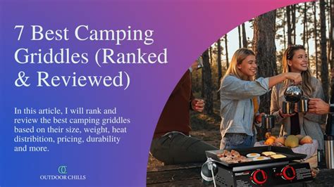 7 Best Camping Griddles of 2023 : (Ranked & Reviewed)