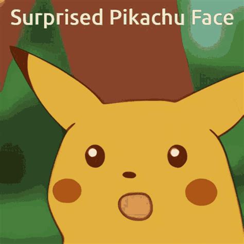 Surprised Pikachu Face GIF – Surprised Pikachu Face – discover and ...