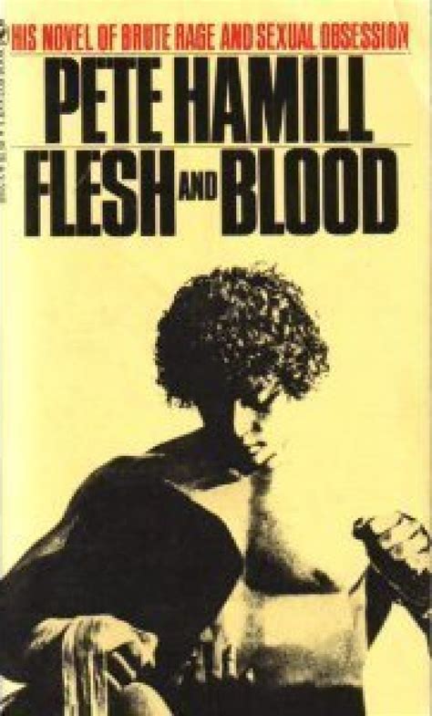 Flesh and Blood by Pete Hamill | Goodreads