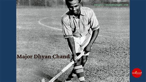 Major Dhyan Chand: A Legend and Lessons Ahead | 'Monomousumi'