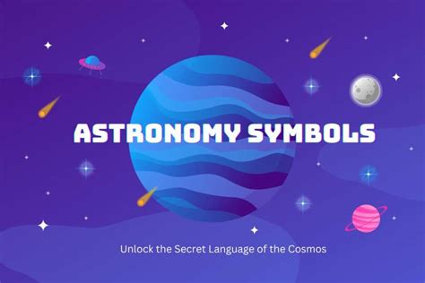 Astronomical Symbols: Unlock the Secret Language of the Cosmos You've ...