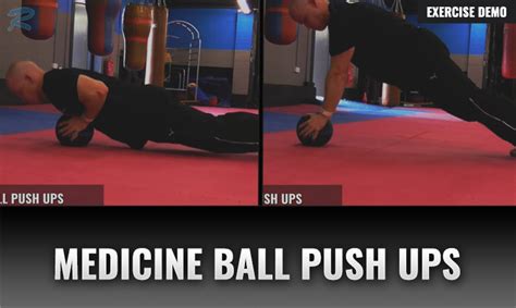 MEDICINE BALL PUSH UPS • Russ Howe PTI