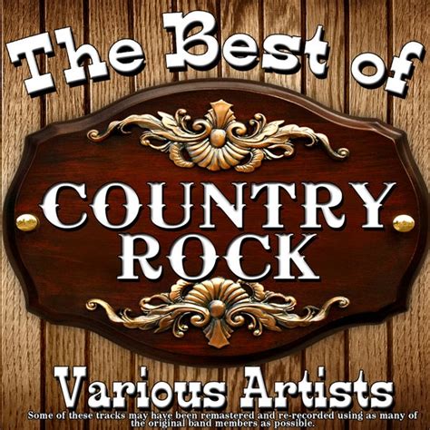 The Best Country Rock by Various Artists : Napster