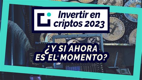 Invertir en criptomonedas en 2023 Guía completa