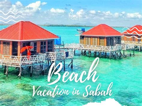 The Top 9 Beaches in Sabah that you can explore this summer | The ...