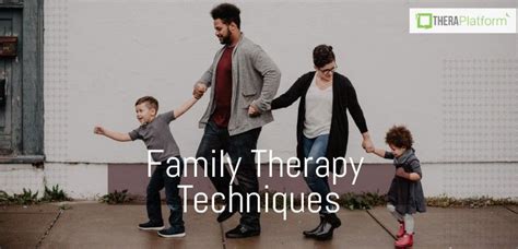 Family therapy techniques