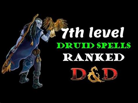 Druid spell analysis: 7th level spells D&D - YouTube