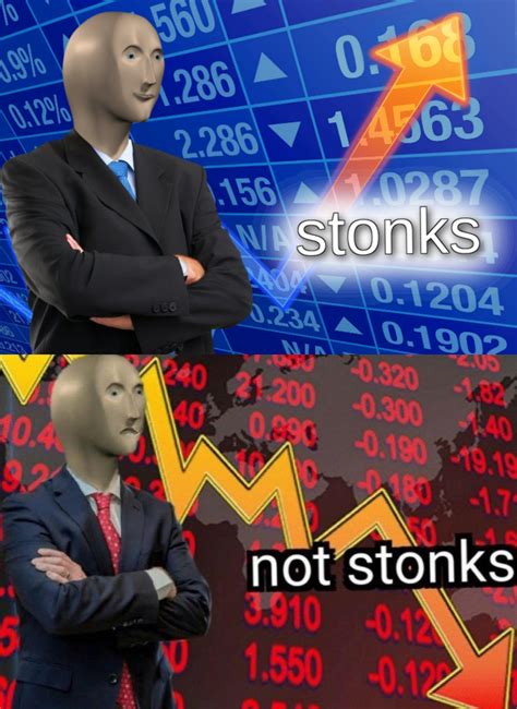 stonks and not stonks Latest Memes - Imgflip