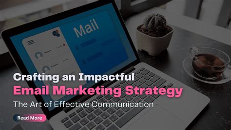 Email Marketing Strategy: 13 Effective Tips and Practices in 2023 ...