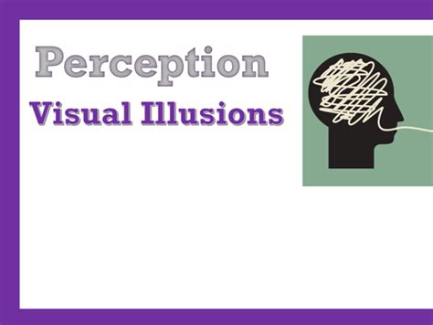 AQA GCSE Psychology: Visual Illusions. (Lesson 3 of Perception ...