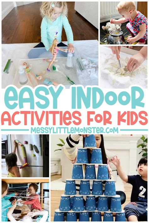 Fun & Easy Indoor Activities for Kids - Messy Little Monster