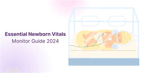 Essential Newborn Vitals Monitor Guide 2024