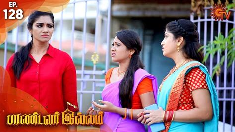 Pandavar Illam - Episode 128 | 19th December 19 | Sun TV Serial | Tamil ...