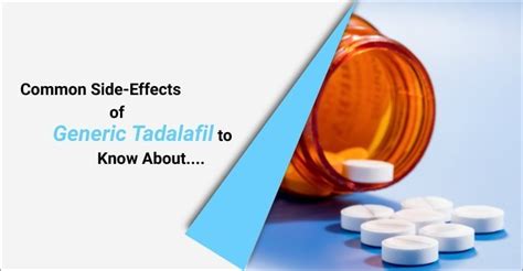 Common Side-Effects of Generic Tadalafil to Know About