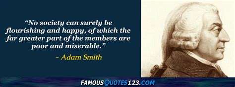 Adam Smith Quotes - Famous Quotations By Adam Smith - Sayings By Adam Smith