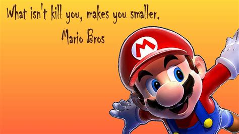 Super Mario Brothers Quotes. QuotesGram