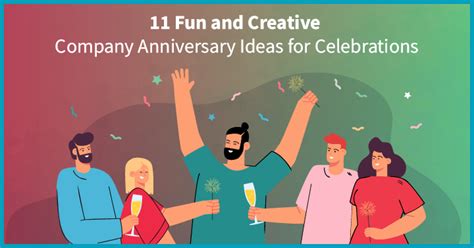 11 Fun and Creative Company Anniversary Ideas for Celebrations - Sorry ...