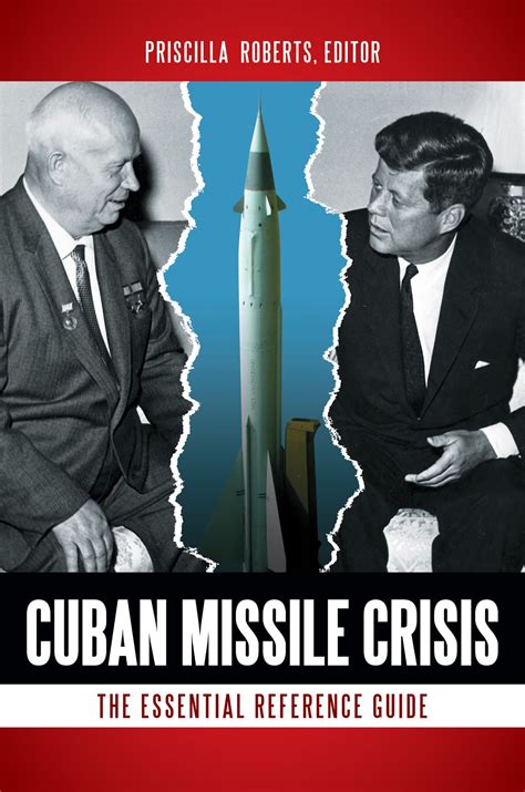 ABC-CLIO Blog: The Cuban Missile Crisis: Clash of the Superpowers