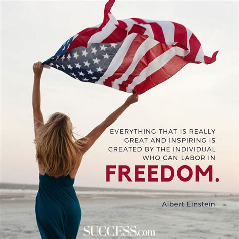 22 Inspiring Quotes About Freedom | SUCCESS