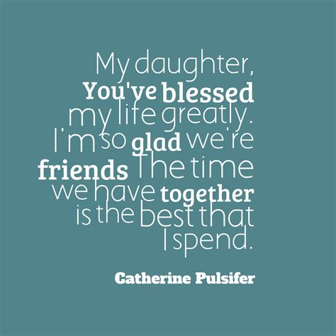 47 Beautiful Daughter Quotes And Sayings With Images