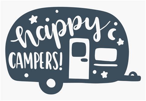 Transparent Happy Camper Clipart - Happy Camper Svg, HD Png Download is ...