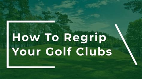 How To Regrip Golf Clubs - Cyber Caddie