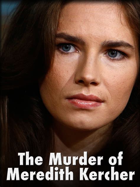 Prime Video: The Murder of Meredith Kercher