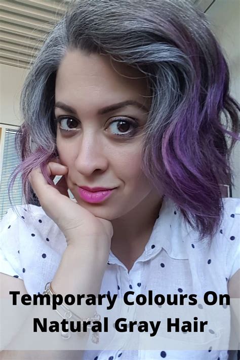 Apply Temporary Colours to Your Natural Gray Hair at Home | Natural ...