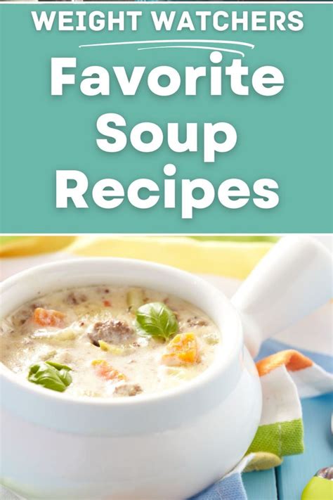 Favorite Weight Watchers Soup Recipes - Nesting Lane