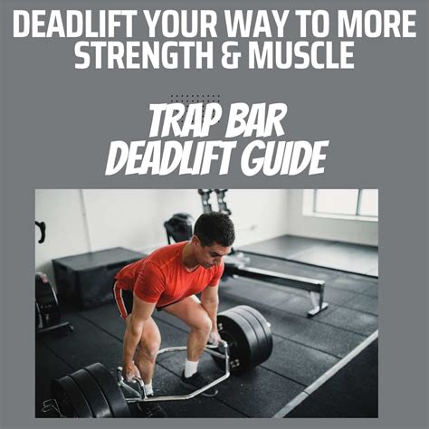 Trap Bar Deadlifts Muscles Worked And How To Do Guide